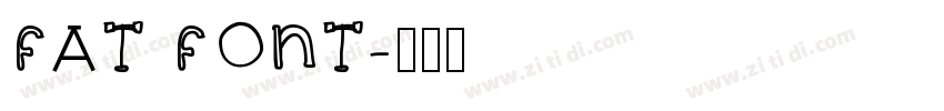 FAT FONT字体转换